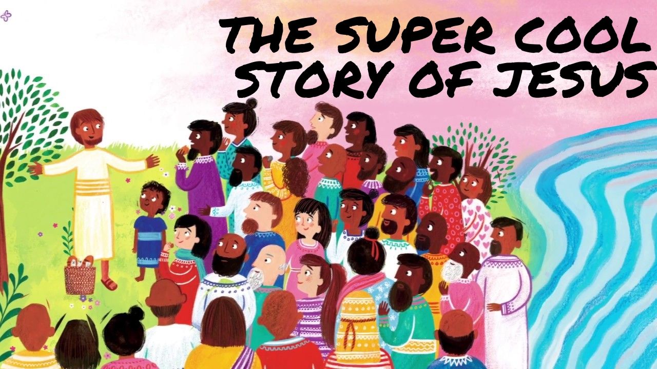The Super Cool Story of Jesus - Animation for Children.
