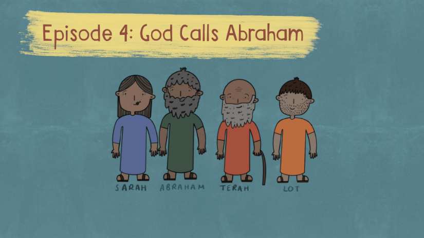 The Story of Genesis: God Calls Abraham