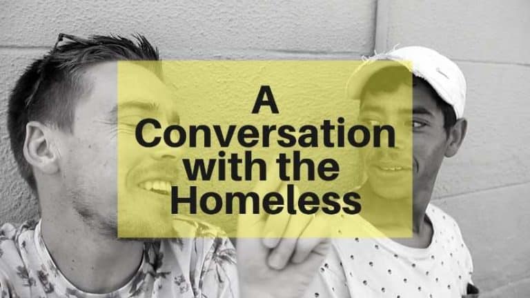 A Conversation with the Homeless