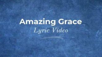 Amazing Grace Video Thumbnail