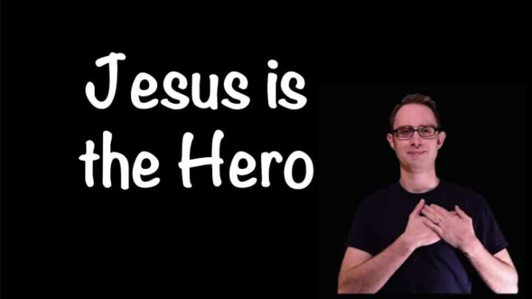 Jesus is the Hero