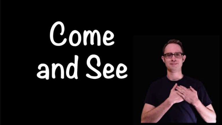 Come and See
