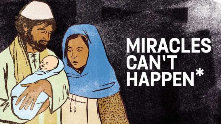 Miracles Can’t Happen*