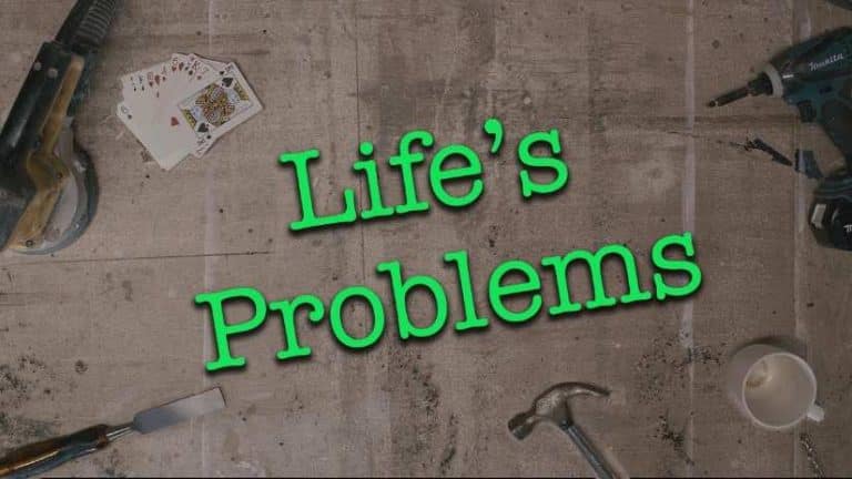 The Solution To Life’s Problems