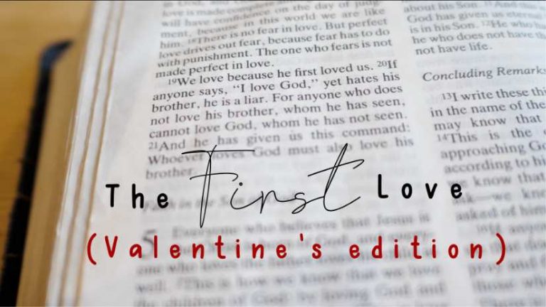 The First Love (Valentine’s)
