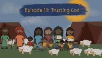 Video thumbnail for Story of Genesis Episode 13 Trusting God