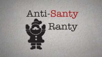 Video thumbnail for Anti Santy Ranty video