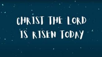 video thumbnail for Christ The Lord is Risen video