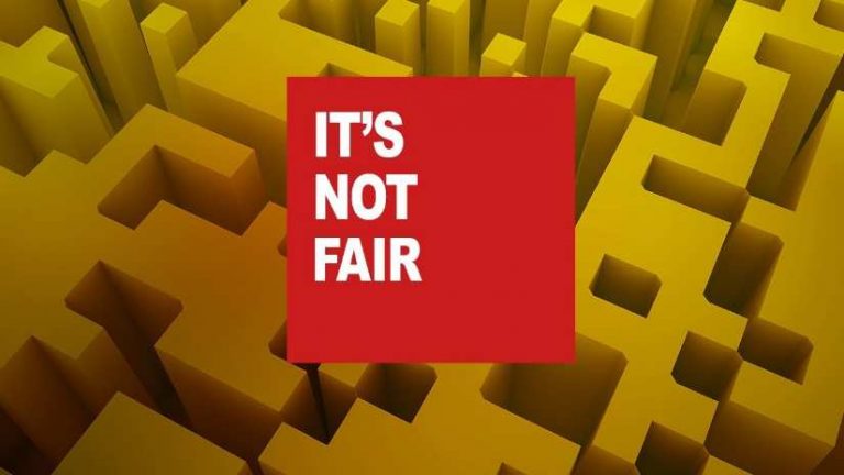 It’s Not Fair