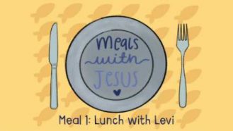 Video thumbnail for Meals With Jesus Series Meal 1 Lunch With Levi