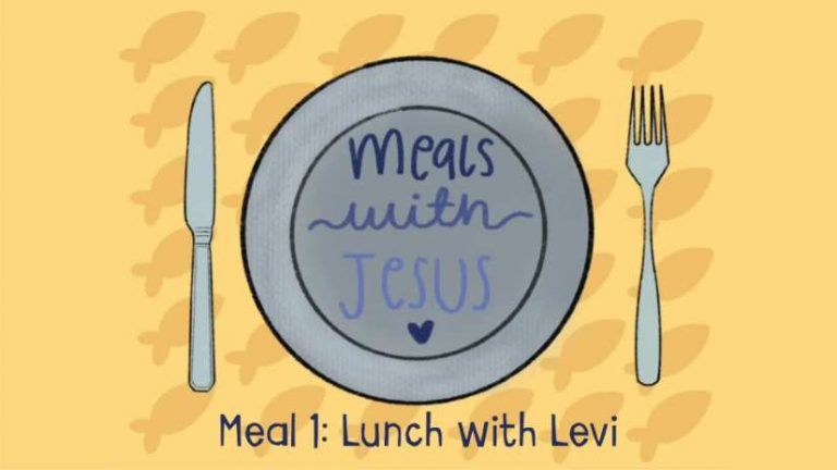 Meals with Jesus: Lunch with Levi