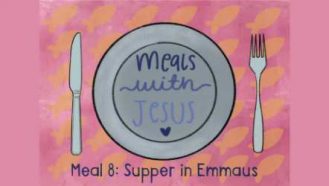 Video thumbnail for Meals With Jesus Series Meal 8 Supper at Emmaus