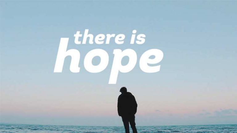 There is Hope
