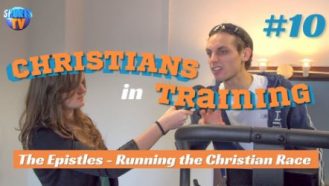 Christians in Training Ep 10