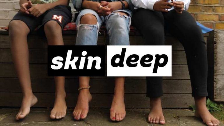 Skin Deep