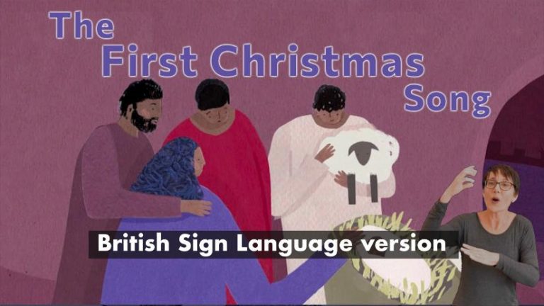 The First Christmas Song (British Sign Language Version)