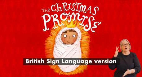 The Christmas Promise (British Sign Language Version)