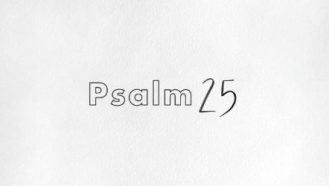 Psalm 25 S