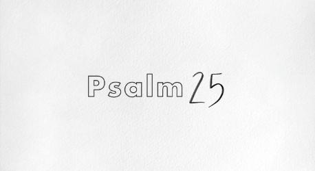 Psalm 25