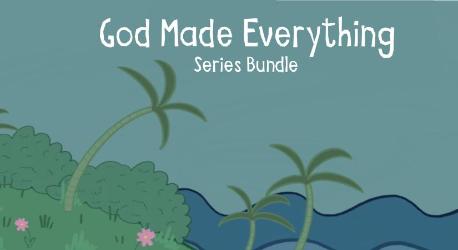 God Made Everything Series Bundle