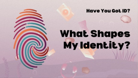 What Shapes My Identity? (Ep. 2)